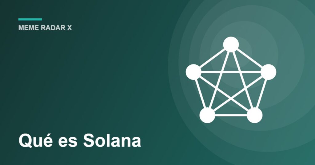 Qué es Solana y por qué se usa para memecoins